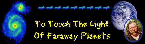 To Touch the Light of Faraway Planets